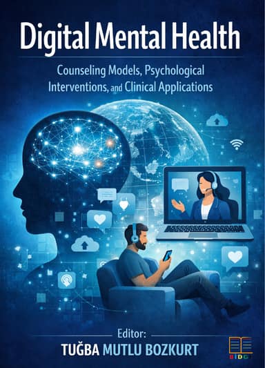 Digital Mental Health: Counseling Models, Psychological Interventions, and Clinical Applications kapak görseli