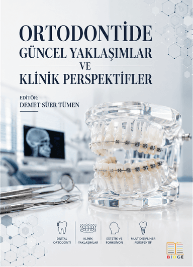 Ortodontide Güncel Yaklaşımlar ve Klinik Perspektifler kapak görseli