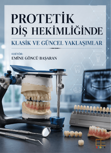 Protetik Diş Hekimliğinde Klasik ve Güncel Yaklaşımlar kapak görseli