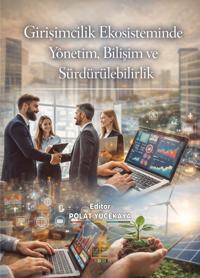 Girişimcilik Ekosisteminde Yönetim, Bilişim ve Sürdürülebilirlik kapak görseli