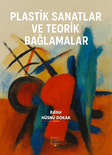 Plastik Sanatlar ve Teorik Baglamlar kapak görseli