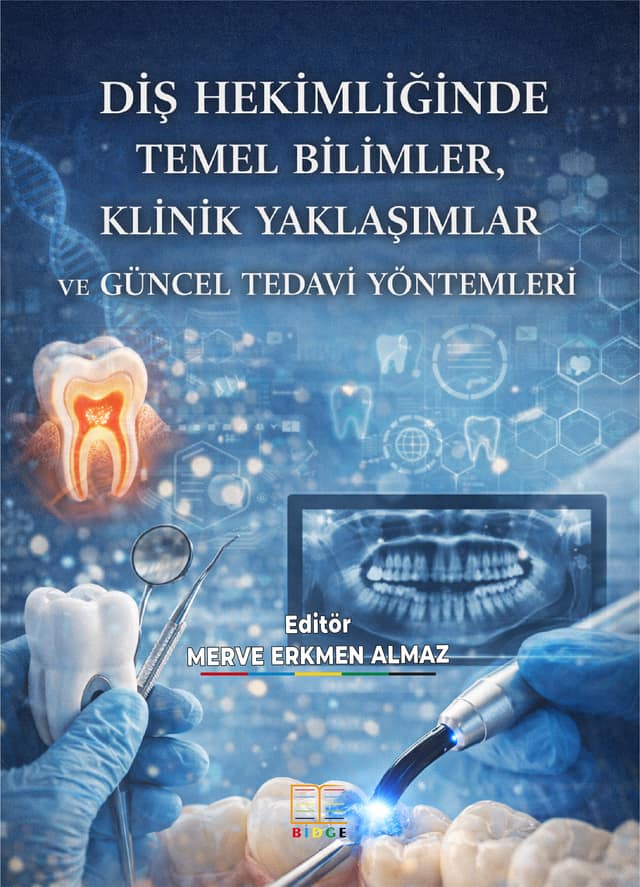 Diş Hekimliğinde Temel Bilimler, Klinik Yaklaşımlar ve Güncel Tedavi Yöntemleri kapak görseli