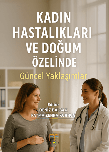 KADIN HASTALIKLARI VE DOĞUM ÖZELİNDE GÜNCEL YAKLAŞIMLAR kapak görseli