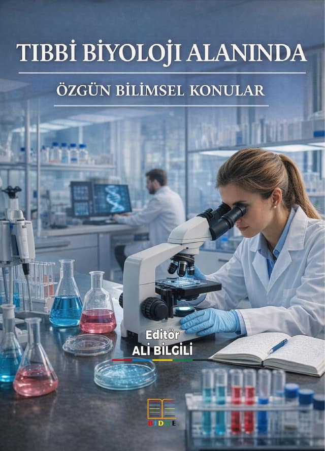 Tıbbi  Biyoloji Alanında Özgün Bilimsel Konular kapak görseli