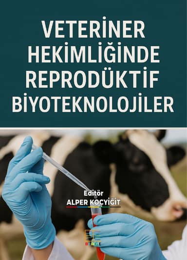 Veteriner Hekimliğinde Reprodüktif Biyoteknolojiler kapak görseli