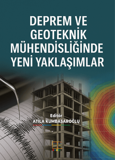 DEPREM VE GEOTEKNİK MÜHENDİSLİĞİNDE YENİ YAKLAŞIMLAR kapak görseli