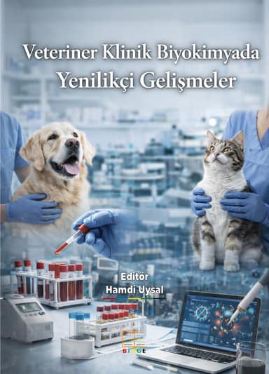 Veteriner Klinik Biyokimyada Yenilikçi Gelişmeler kapak görseli