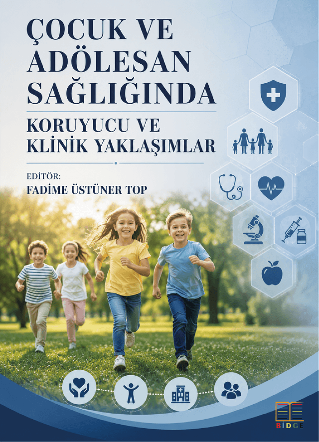 Çocuk ve Adölesan Sağlığında Koruyucu Ve Klinik Yaklaşımlar kapak görseli