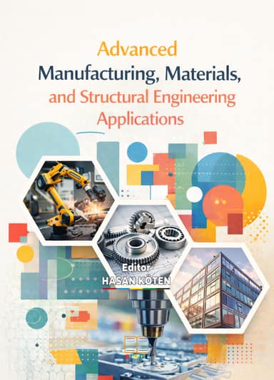 Advanced Manufacturing, Materials, and Structural Engineering Applications kapak görseli
