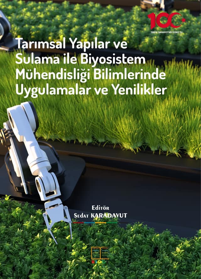 Tarımsal Yapılar ve Sulama ile Biyosistem Mühendisliği  Bilimlerinde Uygulamalar ve Yenilikler kapak görseli