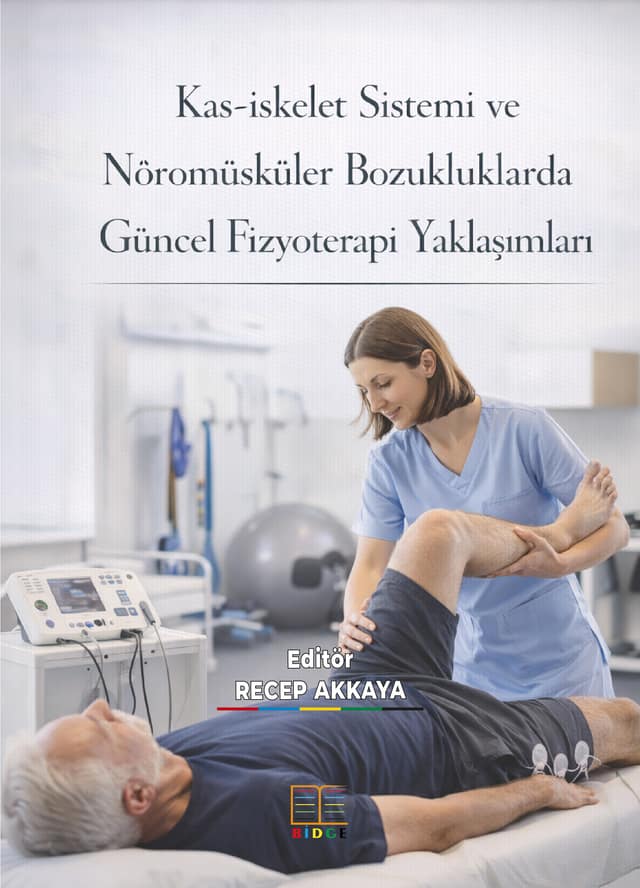 Kas-iskelet Sistemi ve Nöromüsküler Bozukluklarda Güncel Fizyoterapi Yaklaşımları kapak görseli