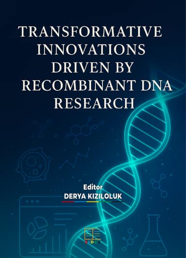 TRANSFORMATIVE INNOVATIONS DRIVEN BY RECOMBINANT DNA RESEARCH kapak görseli