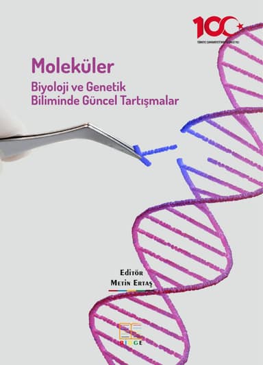 Moleküler Biyoloji ve Genetik Biliminde Güncel Tartışmalar kapak görseli