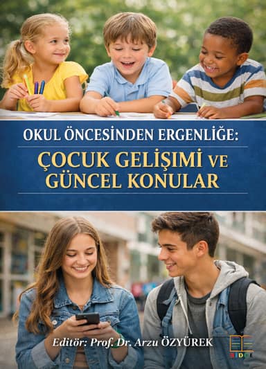 Okul öncesinden ergenliğe: Çocuk gelişimi ve güncel konular kapak görseli