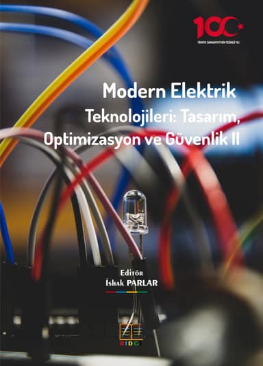 Modern Elektrik Teknolojileri: Tasarım, Optimizasyon ve Güvenlik II kapak görseli