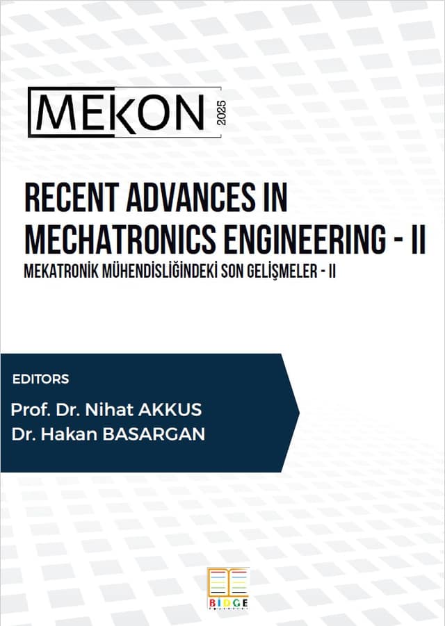 RECENT ADVANCES IN MECHATRONICS ENGINEERING - II kapak görseli