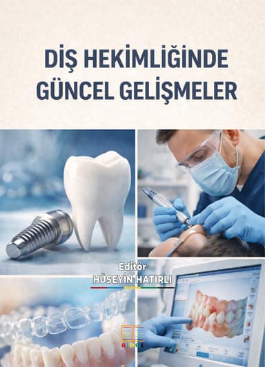 Diş Hekimliğinde Güncel Gelişmeler kapak görseli