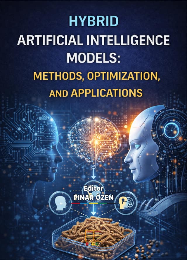Hybrid Artificial Intelligence Models: Methods, Optimization, and Applications kapak görseli