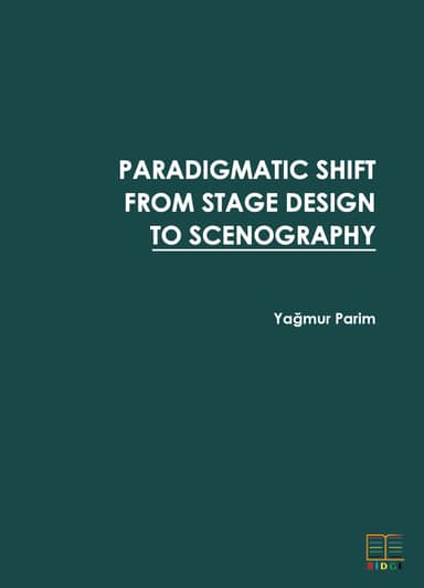 Paradigmatic Shift From Stage Design To Scenography kapak görseli