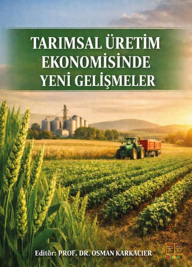 Tarımsal üretim ekonomisinde yeni gelişmeler kapak görseli