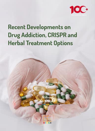 Recent Developments on Drug Addiction, CRISPR and Herbal Treatment Options kapak görseli