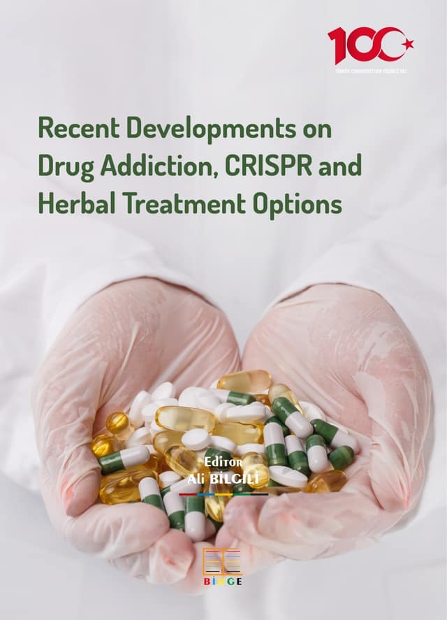 Recent Developments on Drug Addiction, CRISPR and Herbal Treatment Options kapak görseli