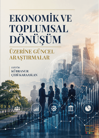 Ekonomik ve Toplumsal Dönüşüm Üzerine Güncel Araştırmalar kapak görseli