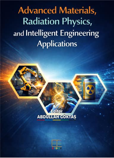 Advanced Materials, Radiation Physics, and Intelligent Engineering Applications kapak görseli