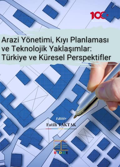 Arazi Yönetimi, Kıyı Planlaması ve Teknolojik Yaklaşımlar: Türkiye ve Küresel Perspektifler kapak görseli