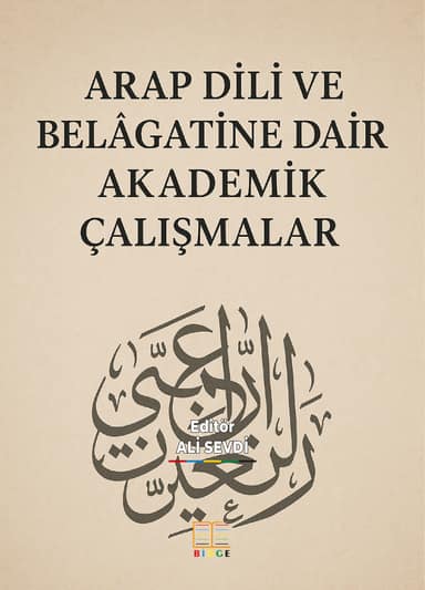 ARAP DİLİ VE BELÂGATİNE DAİR AKADEMİK ÇALIŞMALAR kapak görseli