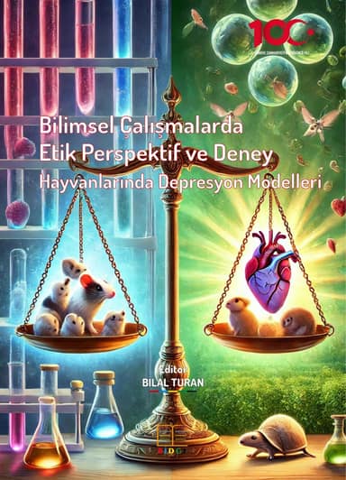 Bilimsel Çalışmalarda Etik Perspektif ve Deney Hayvanlarında Depresyon Modelleri kapak görseli
