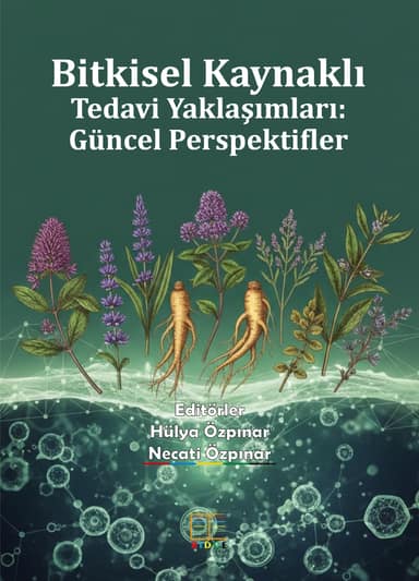 Bitkisel Kaynaklı Tedavi Yaklaşımları: Güncel Perspektifler kapak görseli