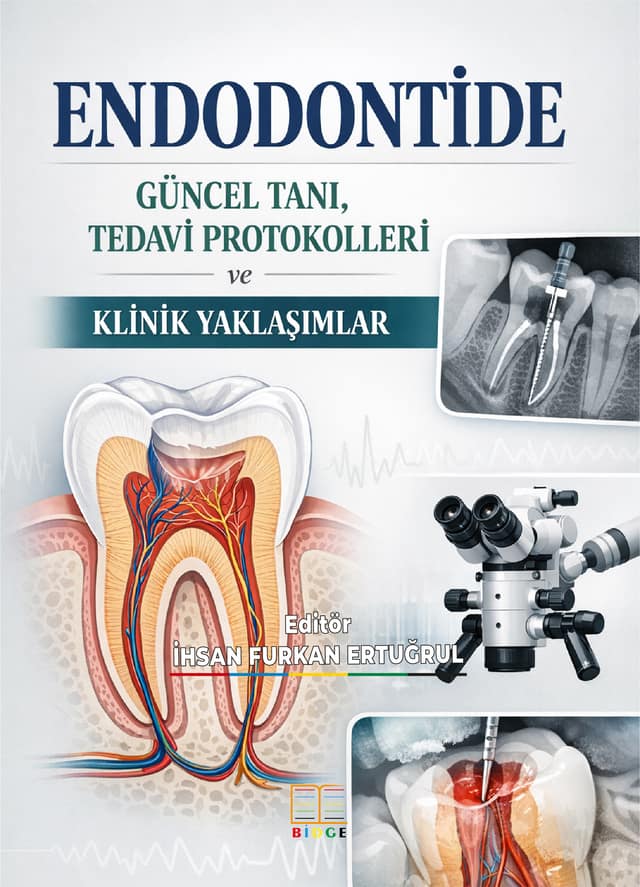 Endodontide Güncel Tanı, Tedavi Protokolleri ve Klinik Yaklaşımlar kapak görseli