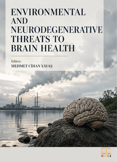 Environmental and Neurodegenerative Threats To Brain Health kapak görseli
