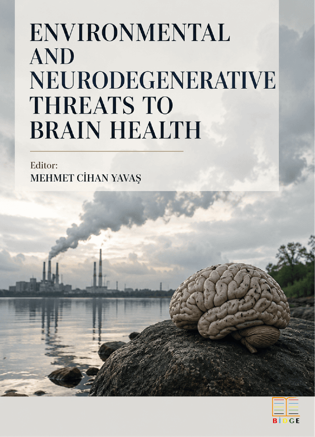 Environmental and Neurodegenerative Threats To Brain Health kapak görseli