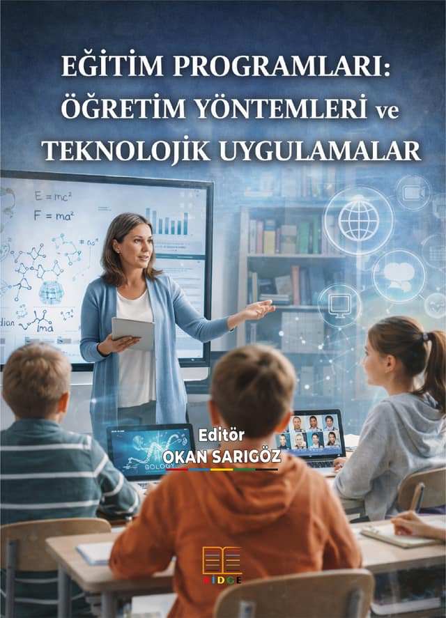 Eğitim Programları: Öğretim Yöntemleri ve Teknolojik Uygulamalar kapak görseli