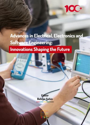 Advances in Electrical, Electronics and Software Engineering: Innovations Shaping the Future kapak görseli