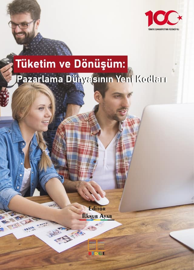 Tüketim ve Dönüşüm: Pazarlama Dünyasının Yeni Kodları kapak görseli