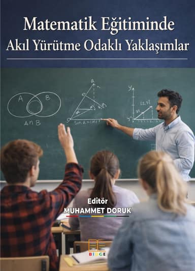 Matematik Eğitiminde Akıl Yürütme Odaklı Yaklaşımlar kapak görseli