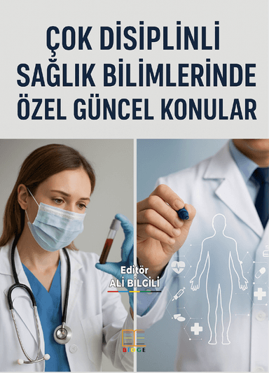 Çok Disiplinli Sağlık Bilimlerinde Özel Güncel Konular kapak görseli
