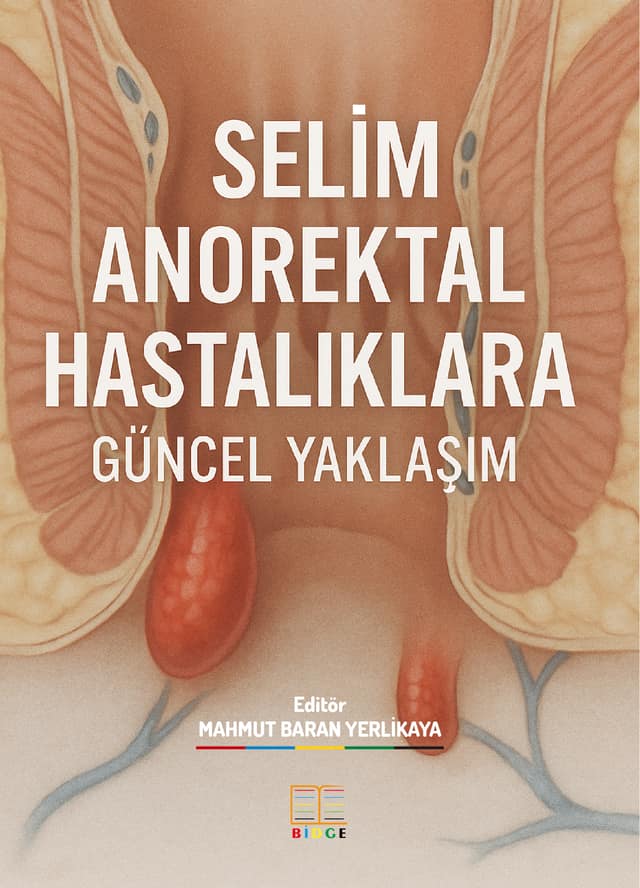 Selim Anorektal Hastalıklara Güncel Yaklaşım kapak görseli