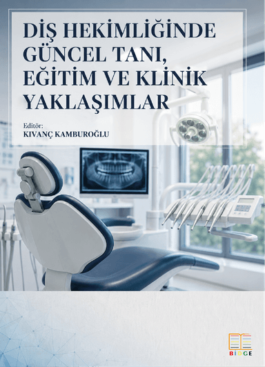 Diş Hekimliğinde Güncel Tanı, Eğitim ve Klinik Yaklaşımlar kapak görseli