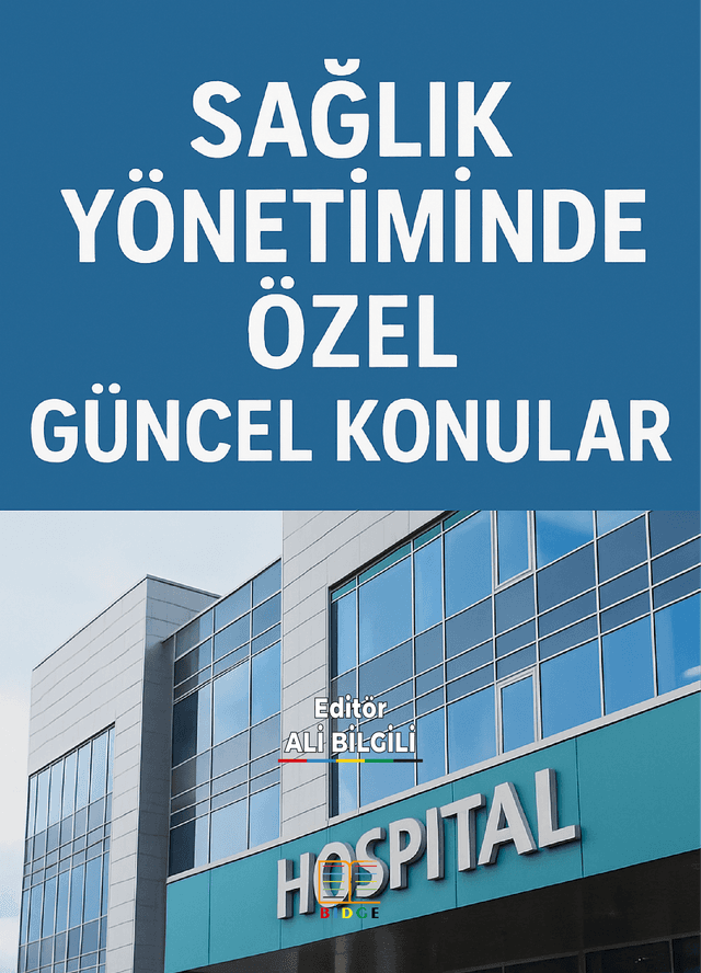 SAĞLIK YÖNETİMİNDE ÖZEL GÜNCEL KONULAR kapak görseli