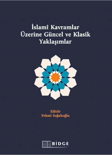 İslamî Kavramlar Üzerine Güncel ve Klasik Yaklaşımlar kapak görseli