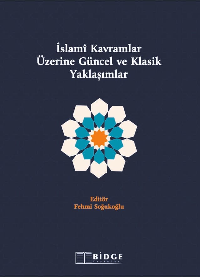 İslamî Kavramlar Üzerine Güncel ve Klasik Yaklaşımlar kapak görseli