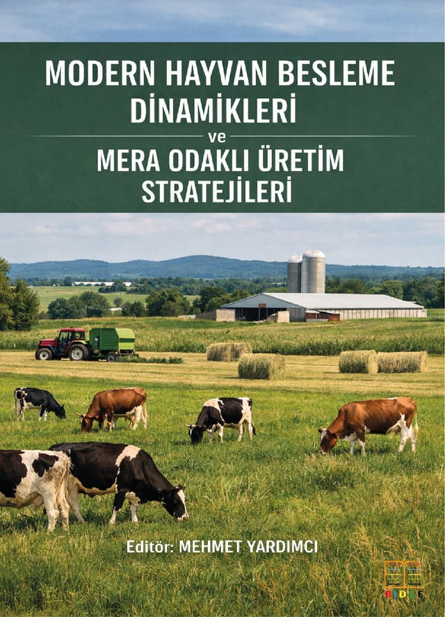 Modern Hayvan Besleme Dinamikleri ve Mera Odaklı Üretim Stratejileri kapak görseli