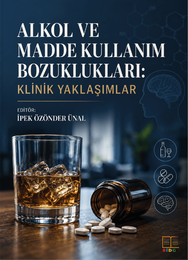 Alkol ve Madde Kullanım Bozuklukları: Klinik Yaklaşımlar kapak görseli