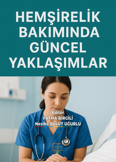 HEMŞİRELİK BAKIMINDA GÜNCEL YAKLAŞIMLAR kapak görseli