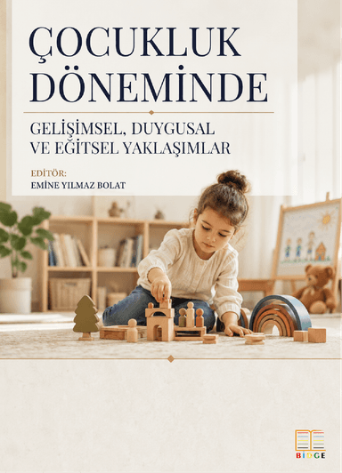 Erken Çocuklukta Sosyal Duygusal Gelişim ve Ebeveynlik Yaklaşımları kapak görseli