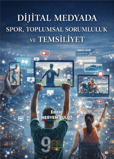 Dijital Medyada Spor, Toplumsal Sorumluluk ve Temsiliyet kapak görseli